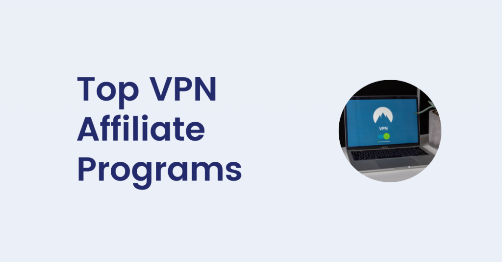vpn affiliate programs